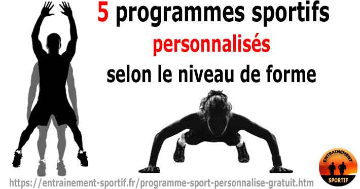 5 programmes sportifs personnalisés gratuits pour 5 niveaux de forme