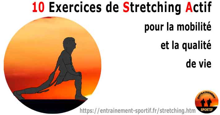 10 Exercices de Stretching Actif - Bien-être et Mobilité