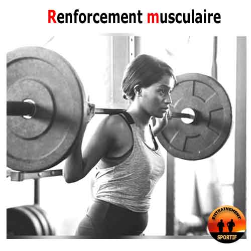 renforcement musculaire