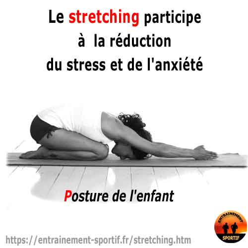 Le stretching permet de diminuer le stress et de l'anxiété